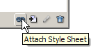 Attach Style Sheet button